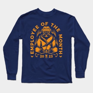 Employee of the Month Long Sleeve T-Shirt